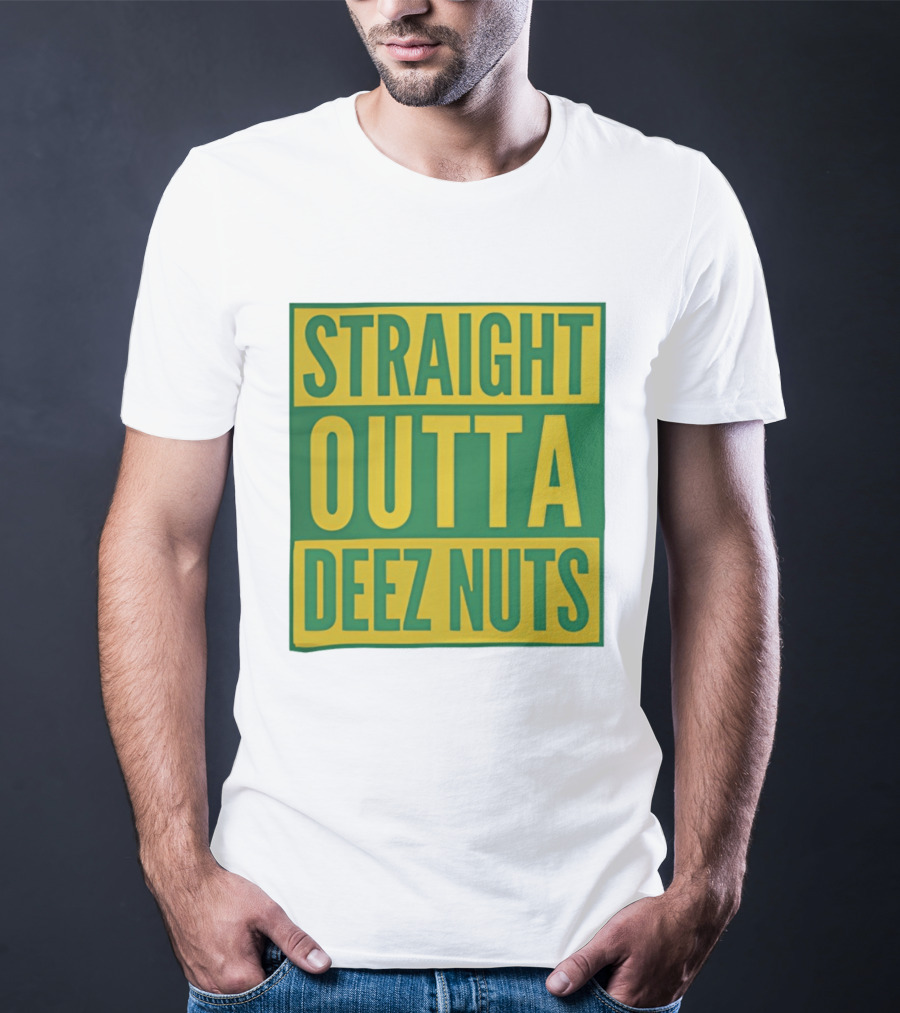 Straight Outta Deez Nuts Bold Yellow Green Block Letters T-Shirt