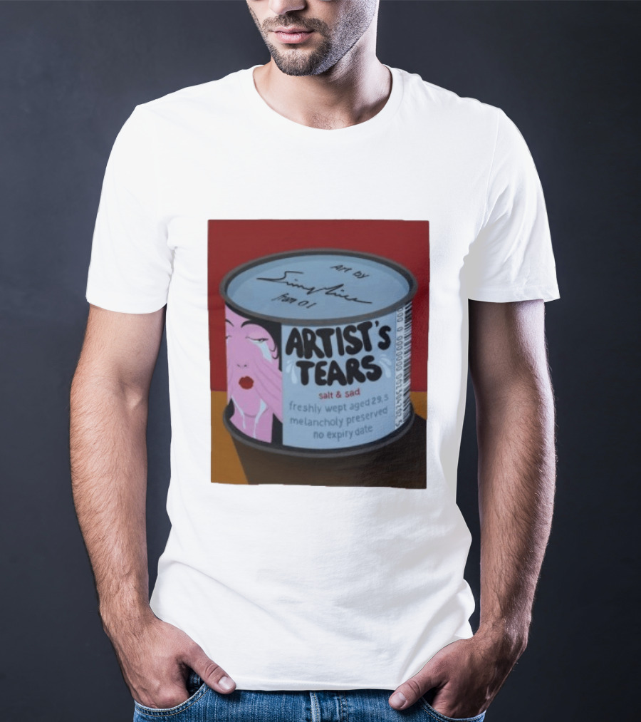 Artist's Tears Salt And Sad Freshly Wept Aged 29.5 Melancholy Preserved No Expiry Date T-Shirt