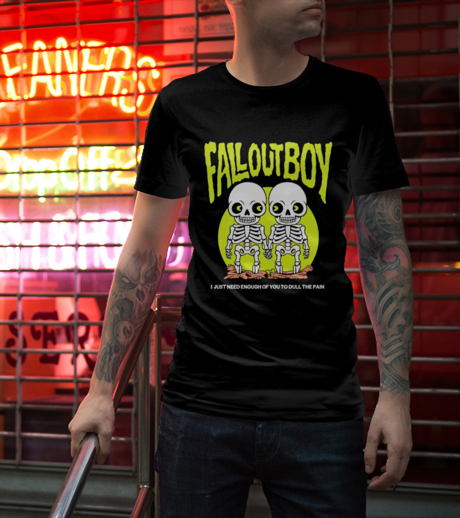 Fall Out Boy Twin Skeleton I Just Need Enough Of You To Dull The Pain T-Shirt