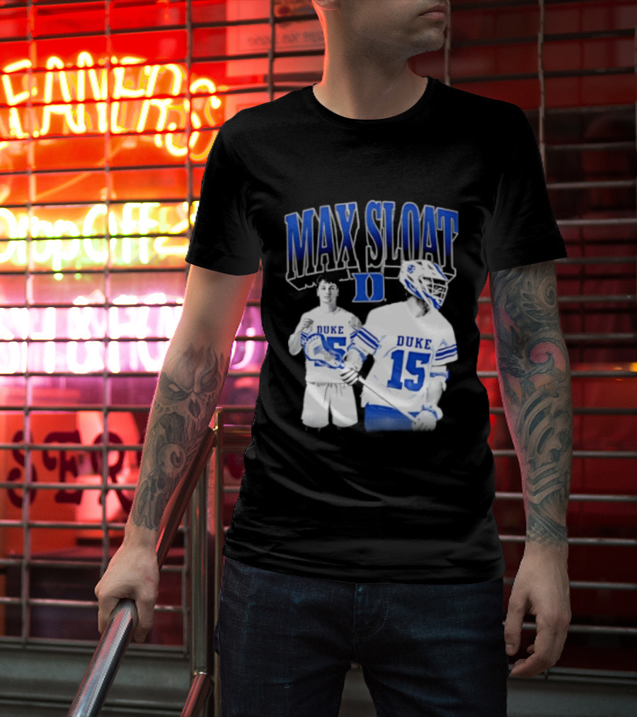 Max Sloat Duke Blue Devils Lacrosse Number 15 Sports Fan Gear T-Shirt