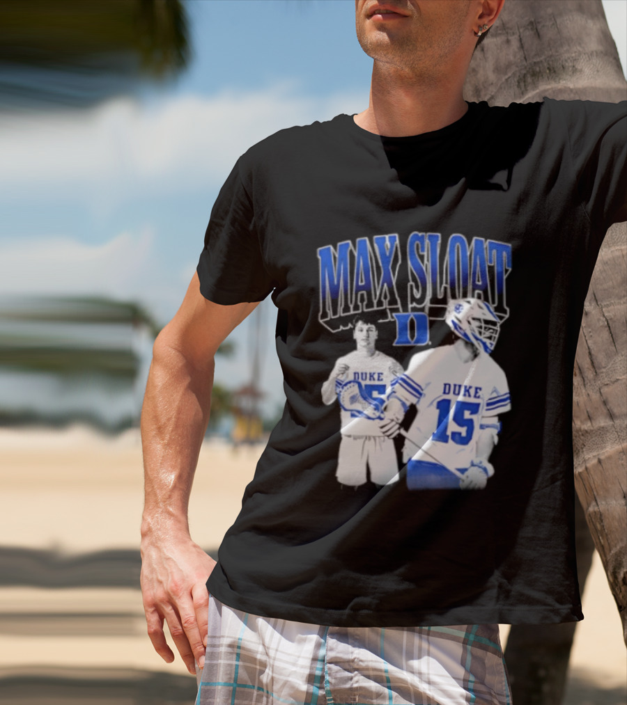 Max Sloat Duke Blue Devils Lacrosse Number 15 Sports Fan Gear T-Shirt