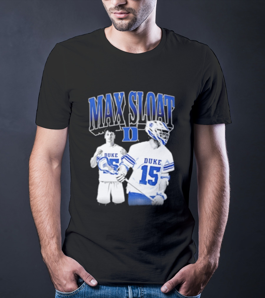 Max Sloat Duke Blue Devils Lacrosse Number 15 Sports Fan Gear T-Shirt