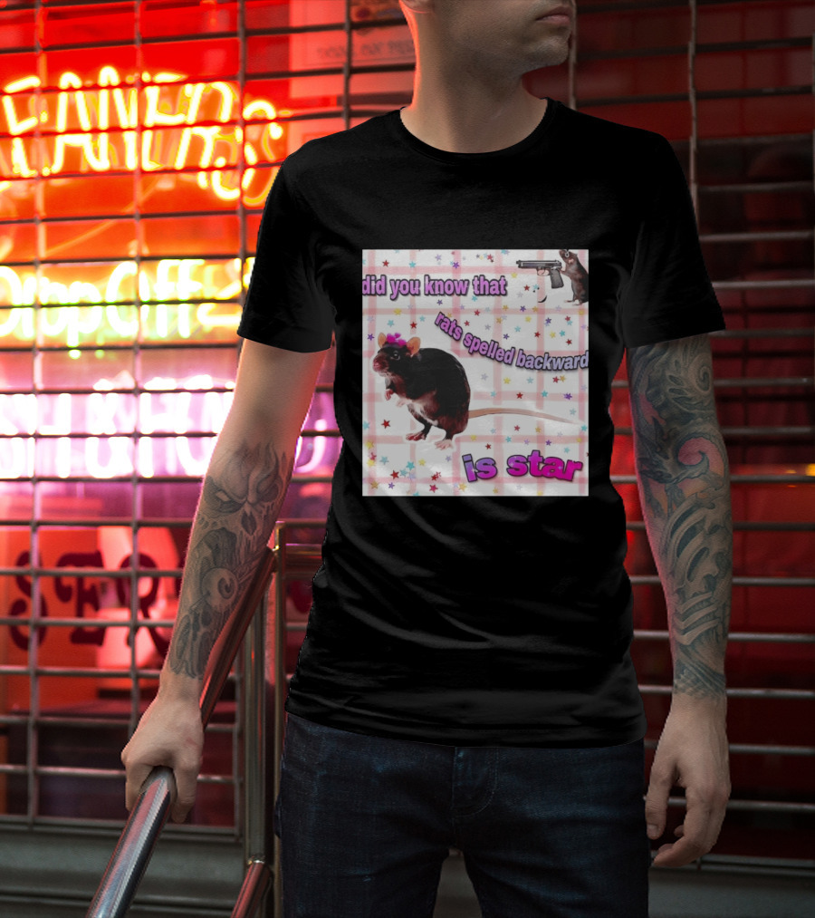 Did You Know That Rats Spelled Backward Is Star Rat With Gun And Stars T-Shirt