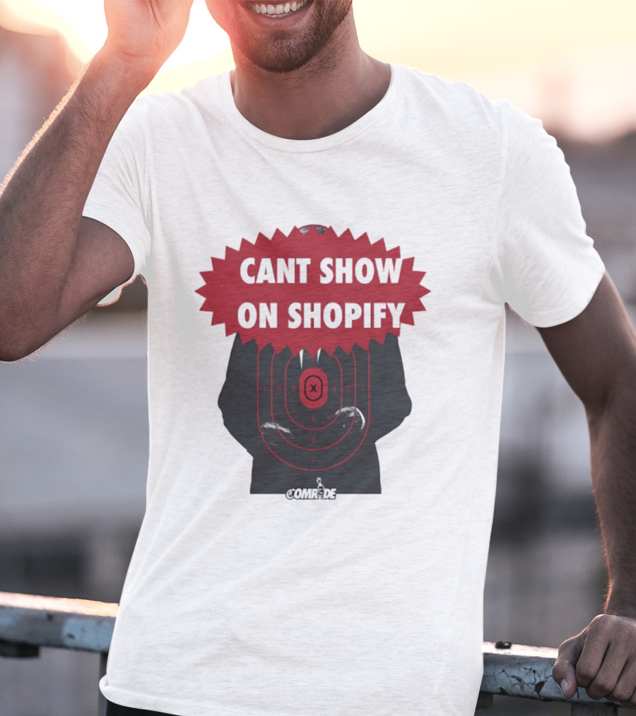 Cant Show On Shopify Target Practice X Comrade T-Shirt