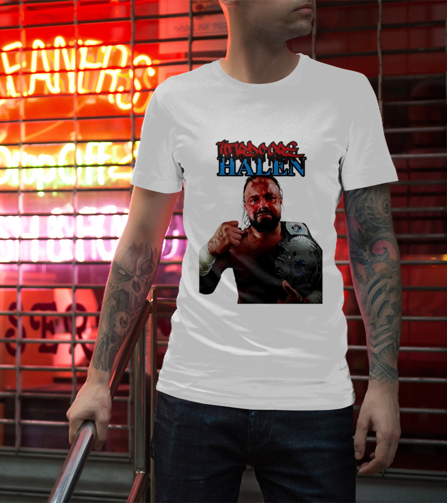 Hardcore Nick Halen Wrestling Champion With Belt T-Shirt