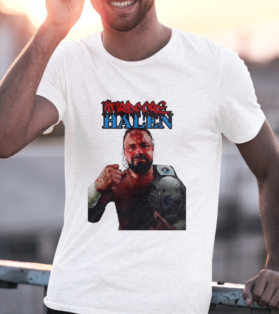 Hardcore Nick Halen Wrestling Champion With Belt T-Shirt