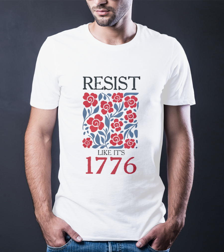 Resist Like It's 1776 Red Flowers T-Shirt