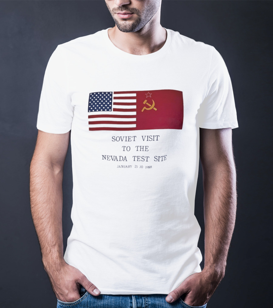 Soviet Visit To The Nevada Test Site January 28 1988 Flag T-Shirt
