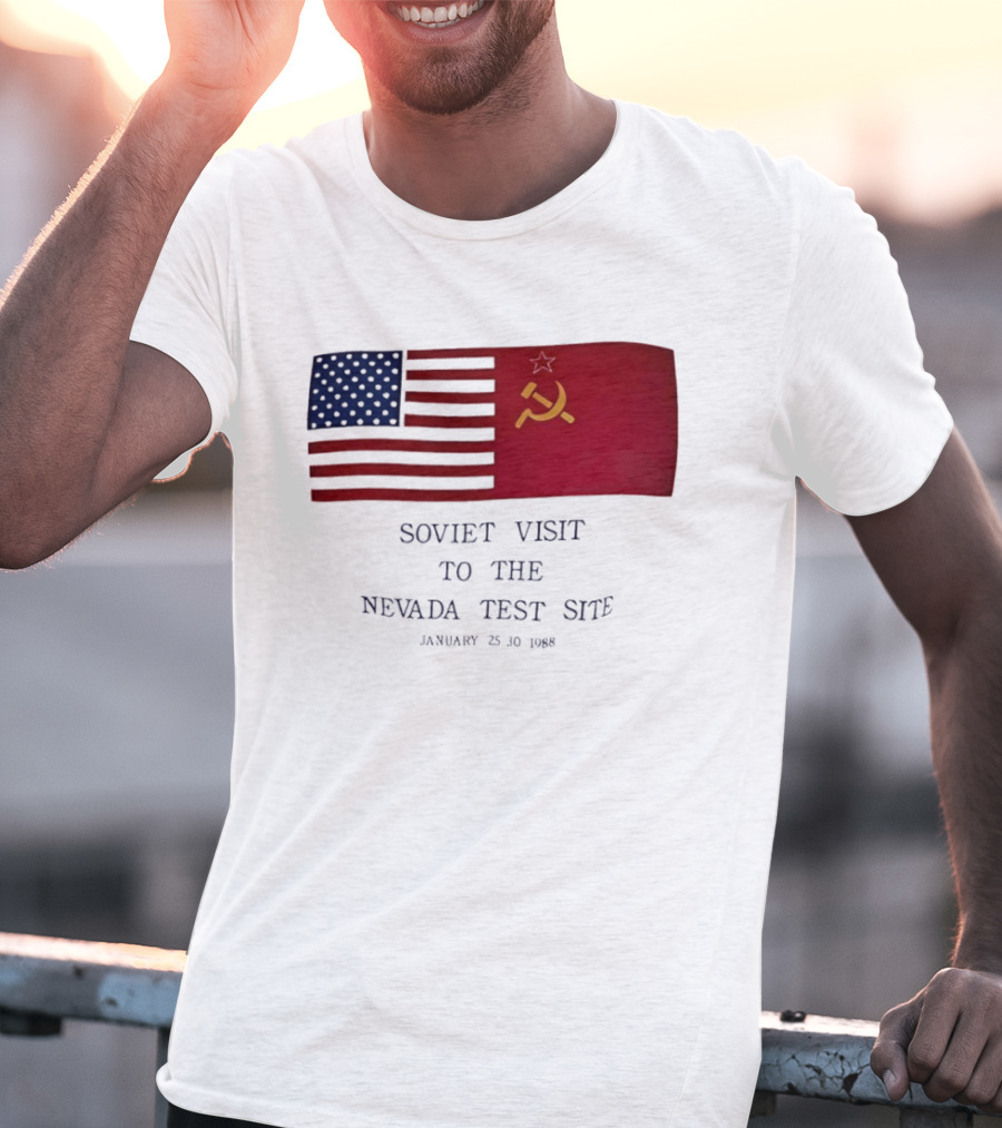 Soviet Visit To The Nevada Test Site January 28 1988 Flag T-Shirt