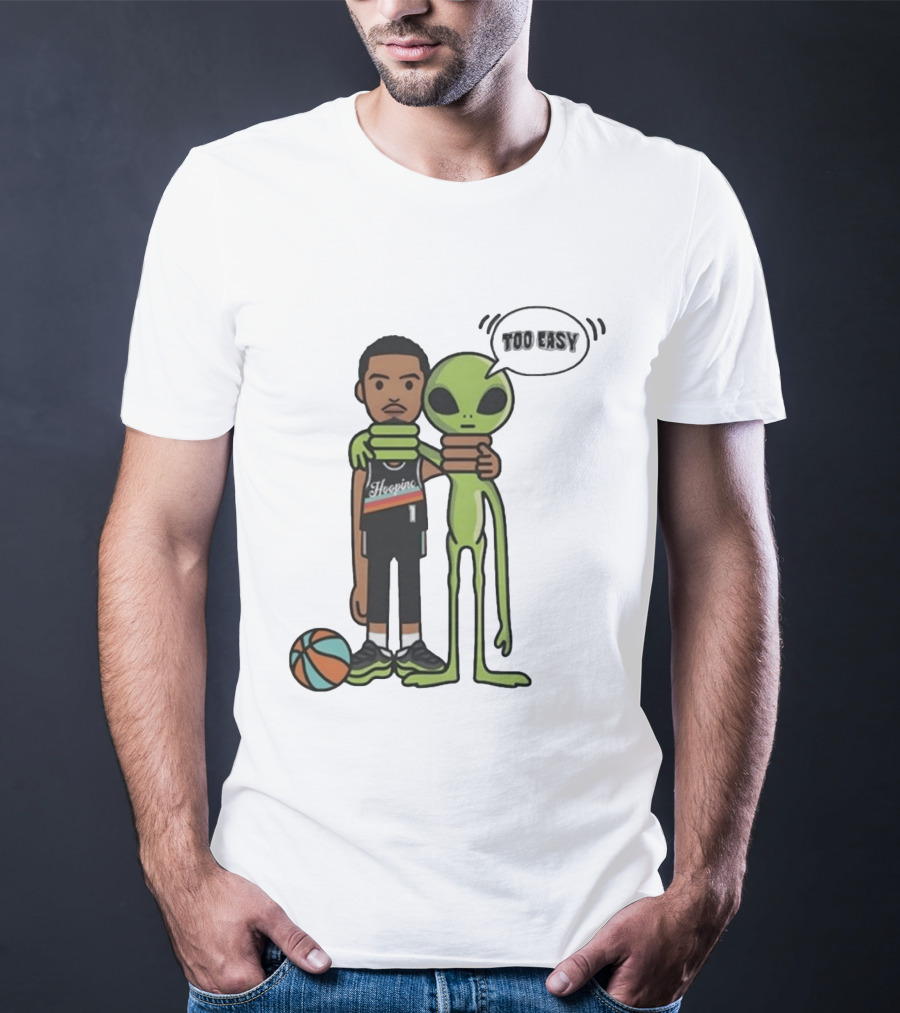 Too Easy Victor Wembanyama Hooping Alien San Antonio Spurs NBA Basketball T-Shirt
