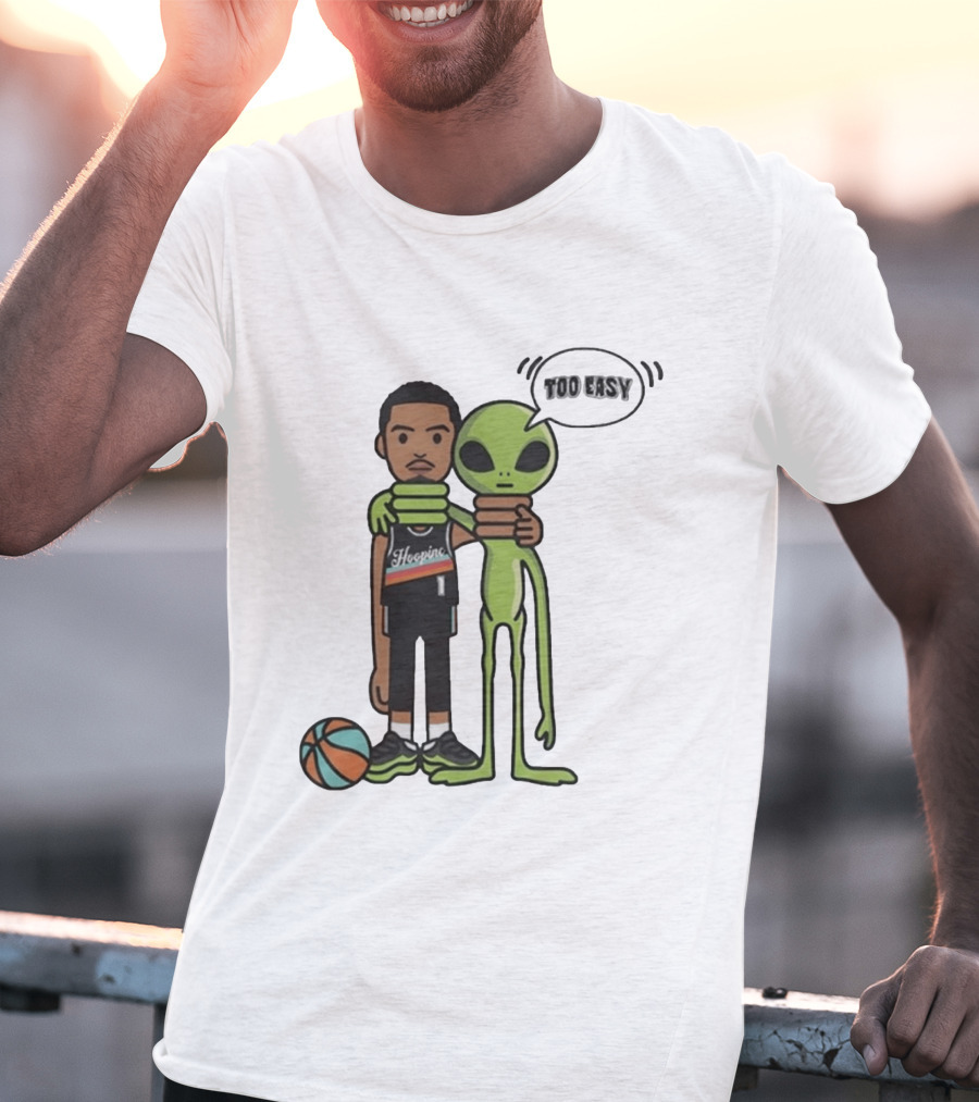 Too Easy Victor Wembanyama Hooping Alien San Antonio Spurs NBA Basketball T-Shirt