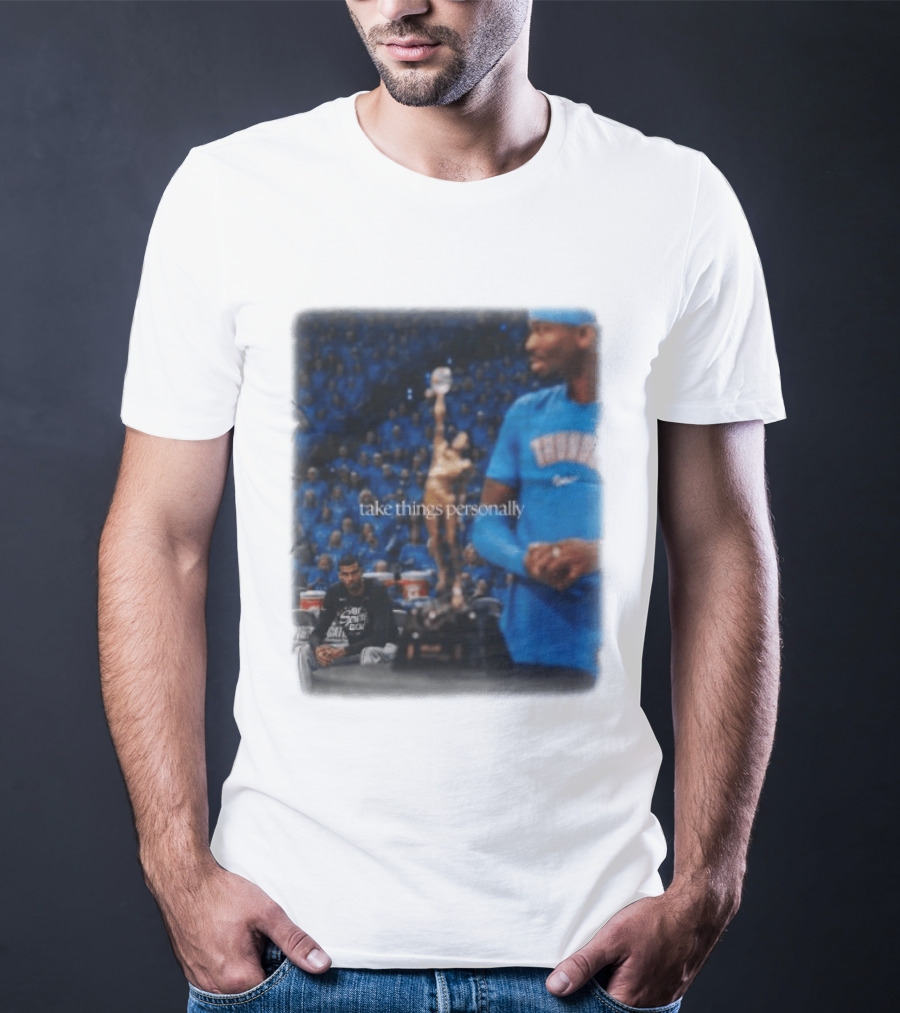 NBA Take Things Personally Oklahoma Basketball Official Fan Merchandise T-Shirt