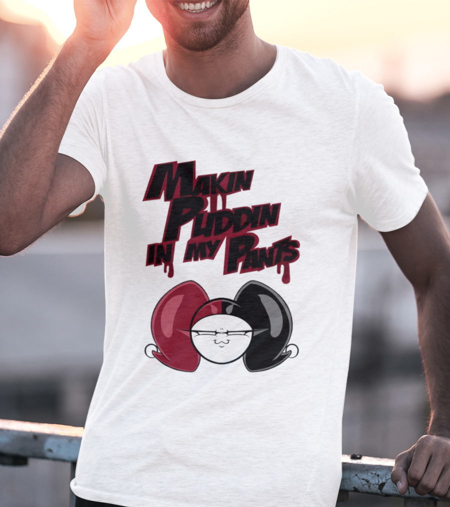 Makin' Puddin' In My Pants Harley Quinn Cartoon Red And Black Pigtails T-Shirt