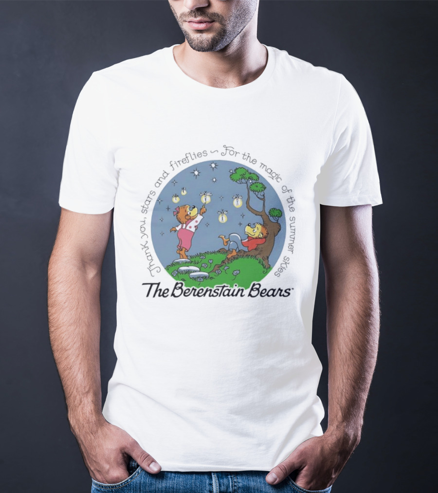 The Berenstain Bears Thank You Stars And Fireflies For The Magic Of The Summer Nights T-Shirt
