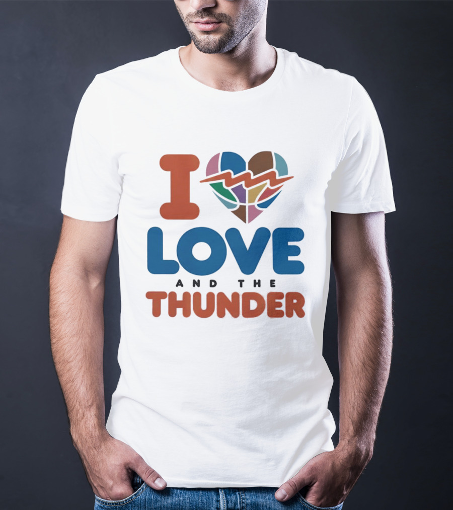I Love Heart And The Thunder Oklahoma City Thunder NBA Team Basketball T-Shirt