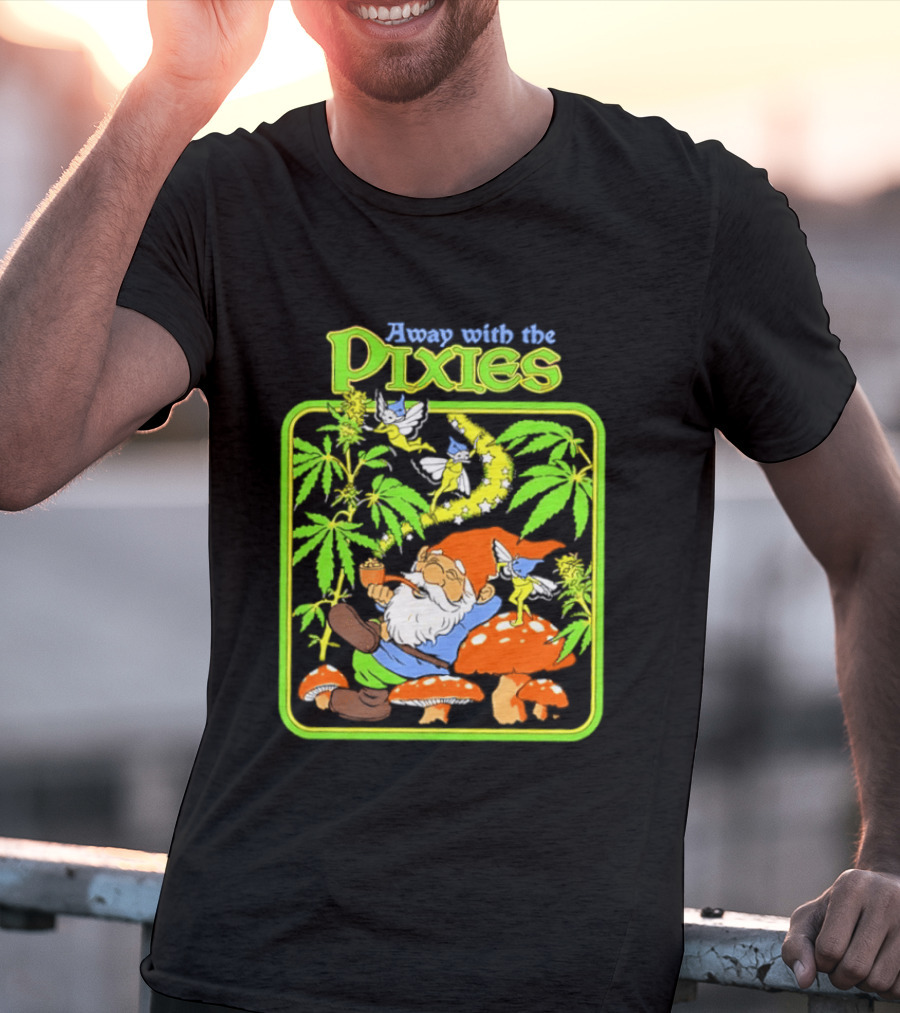 Away With The Pixies Gnome Smoking Cannabis Mushroom Fantasy Scene T-Shirt