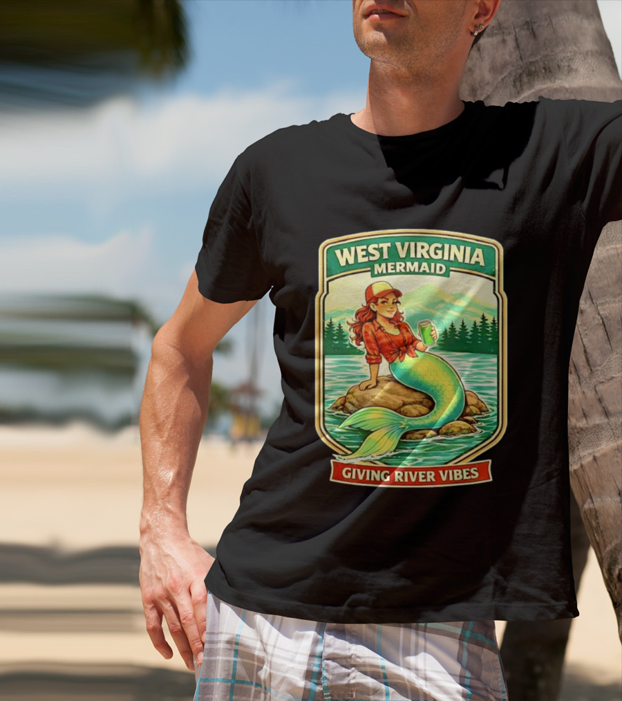 West Virginia Mermaid Giving River Vibes Green Tail Red Hat T-Shirt