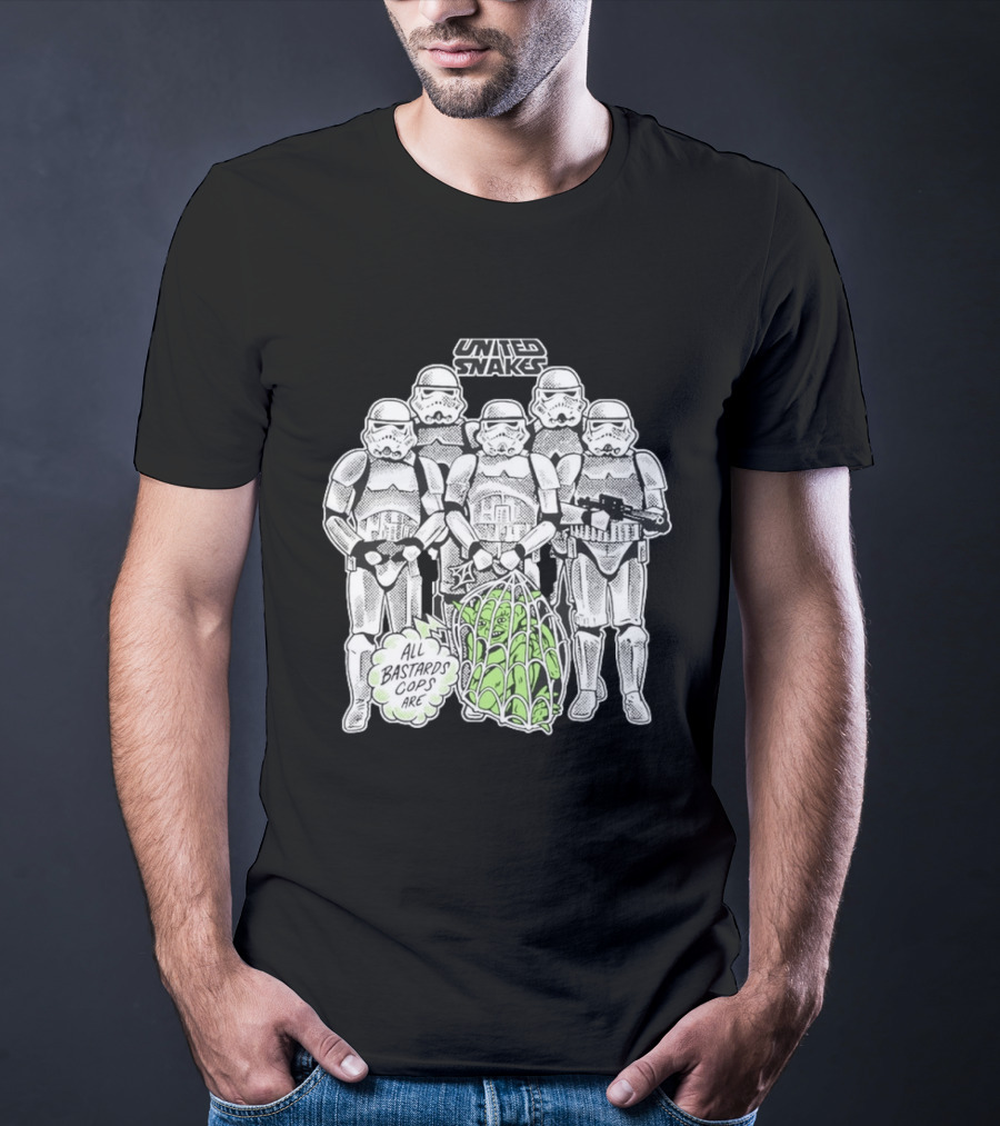 United Snakes Stormtroopers All Bastards Cops Are T-Shirt