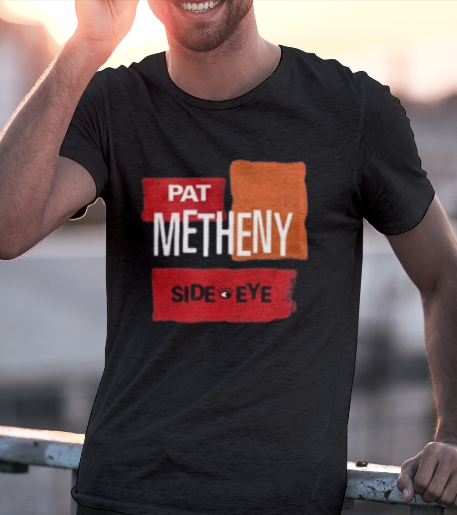 Pat Metheny Side Eye Summer 2023 Tour Live Experience T-Shirt