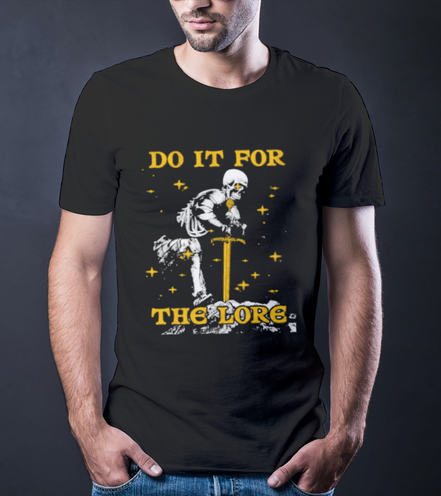 Skeleton Knight Do It For The Lore Sword And Stars T-Shirt