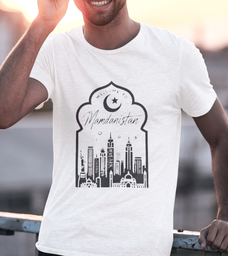 Welcome To Mamdanistan 2026 Back Skyline Crescent Star T-Shirt