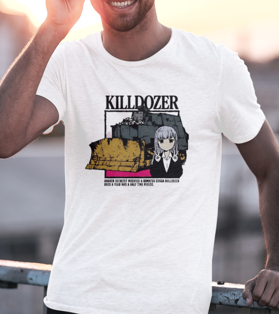 Killdozer Komatsu D355A Aharen Reina Anime Crossover Machinery T-Shirt