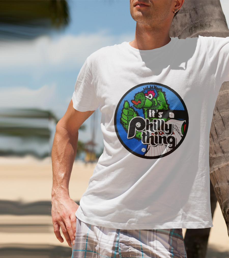It's A Philly Phanatic Thing T-Shirt