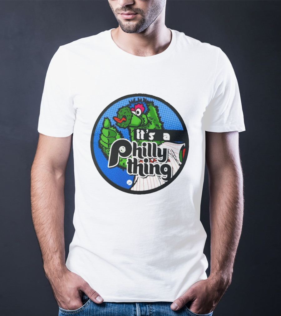 It's A Philly Phanatic Thing T-Shirt