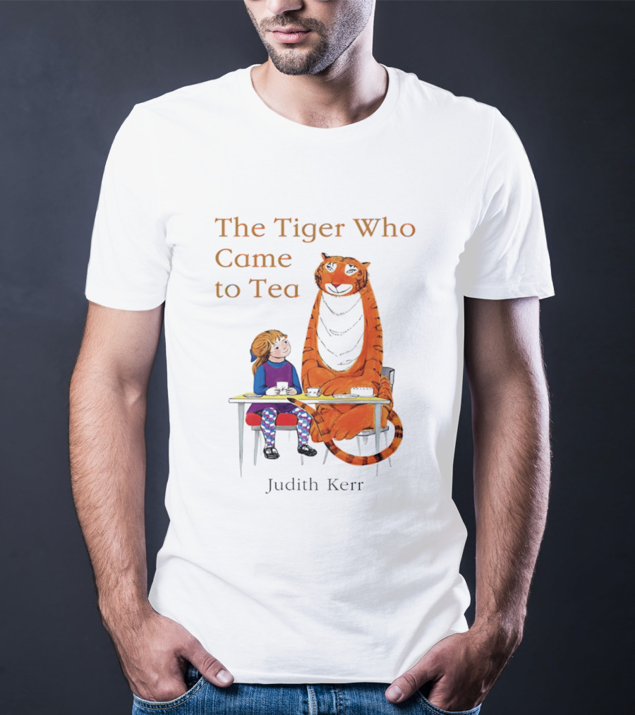 The Tiger Who Came To Tea Book Judith Kerr T-Shirt