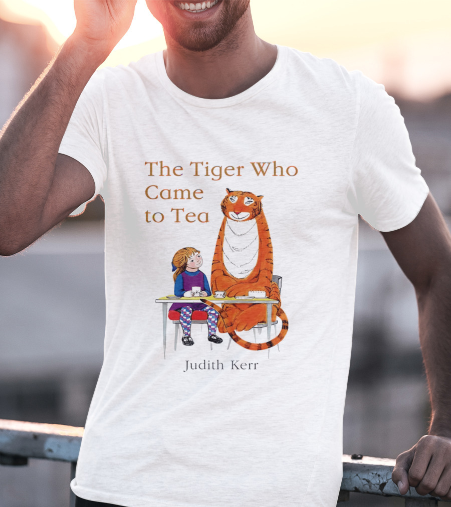 The Tiger Who Came To Tea Book Judith Kerr T-Shirt