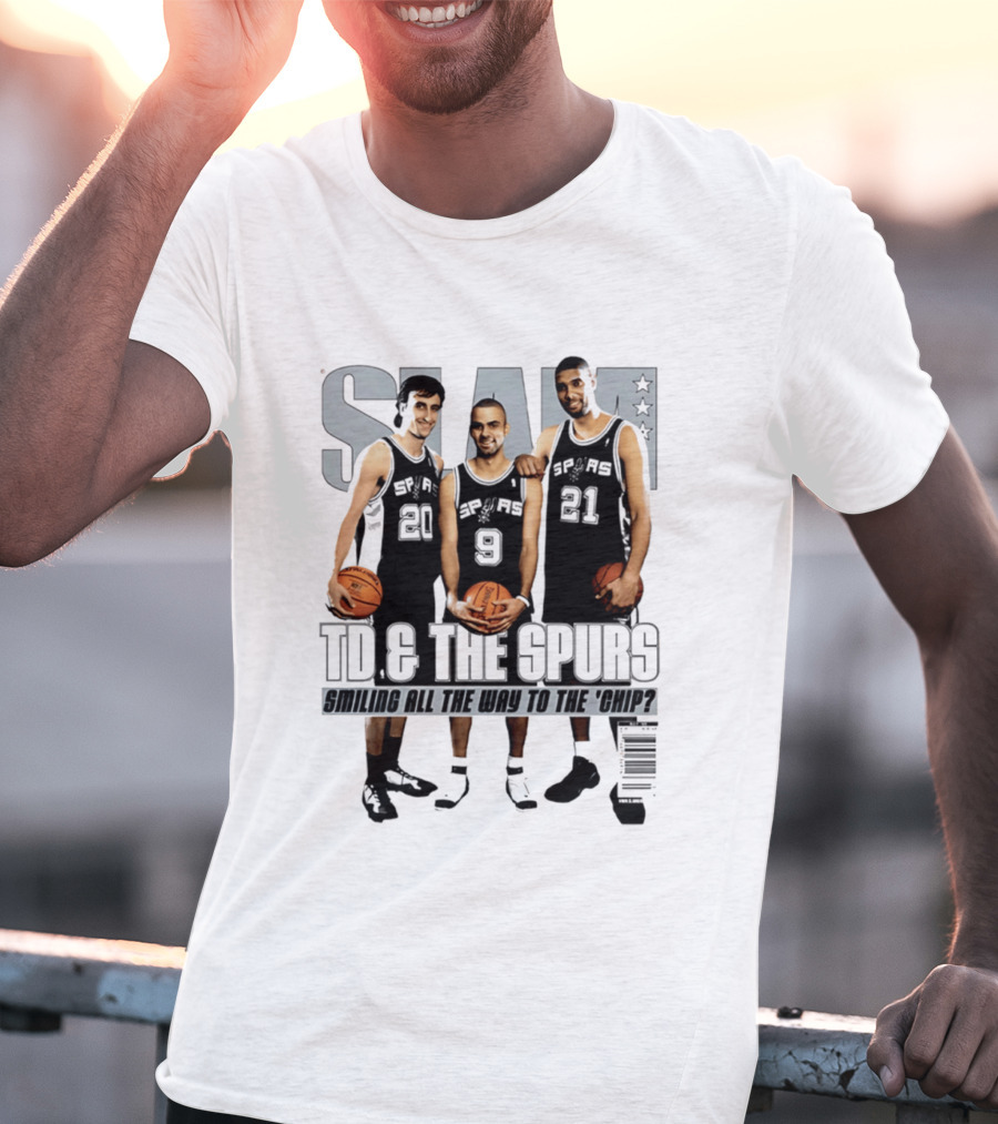 SLAM SP AS 20 9 21 TD & The Spurs Smiling All The Way To The Chip? T-Shirt
