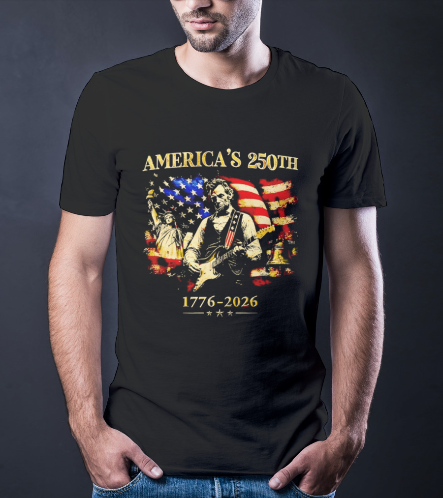 America's 250th Abraham Lincoln Guitar 1776 2026 Statue Of Liberty US Flag T-Shirt