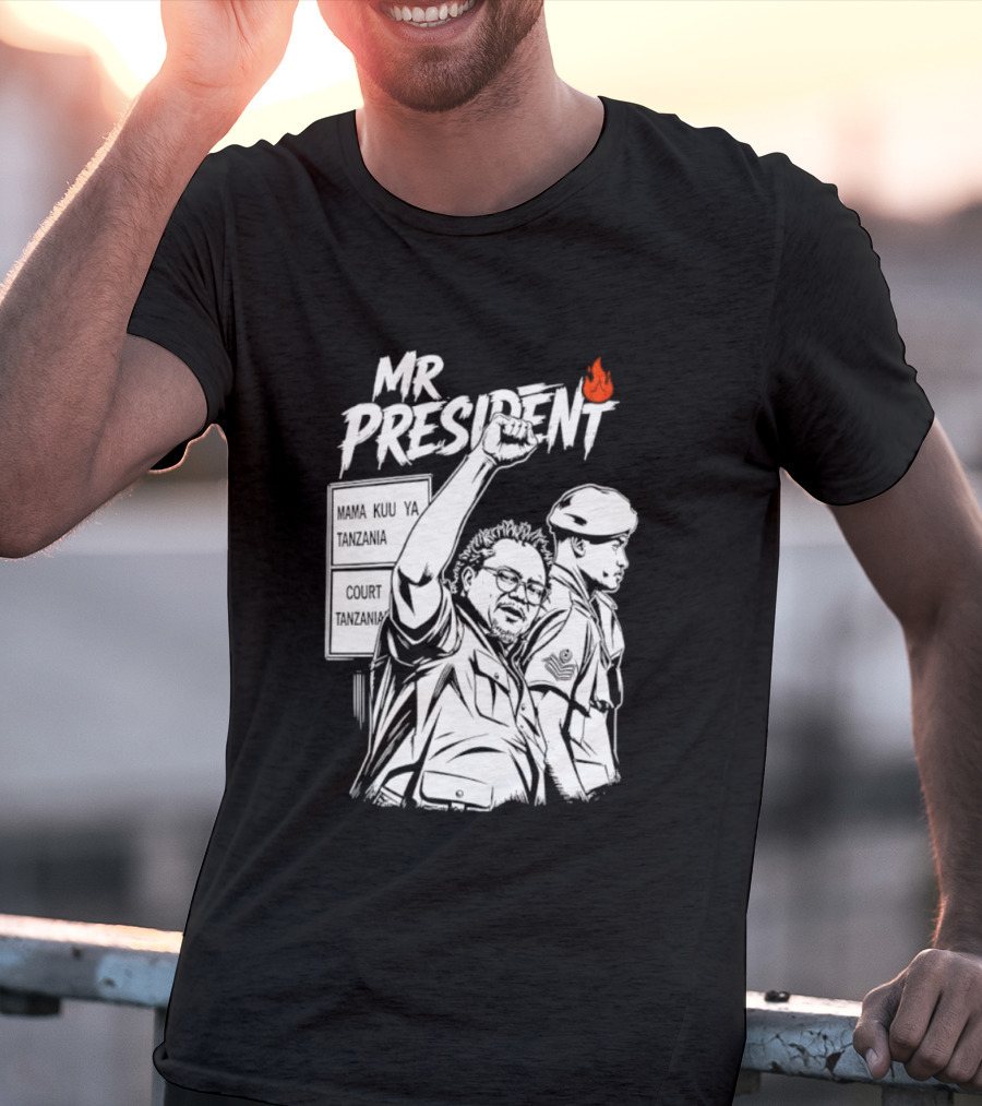 Mr President Mama Kuu Ya Tanzania Court Flame T-Shirt