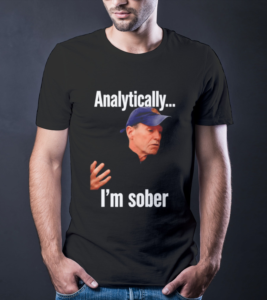 Kenny Atkinson Cleveland Cavaliers Basketball Analytically I'm Sober T-Shirt