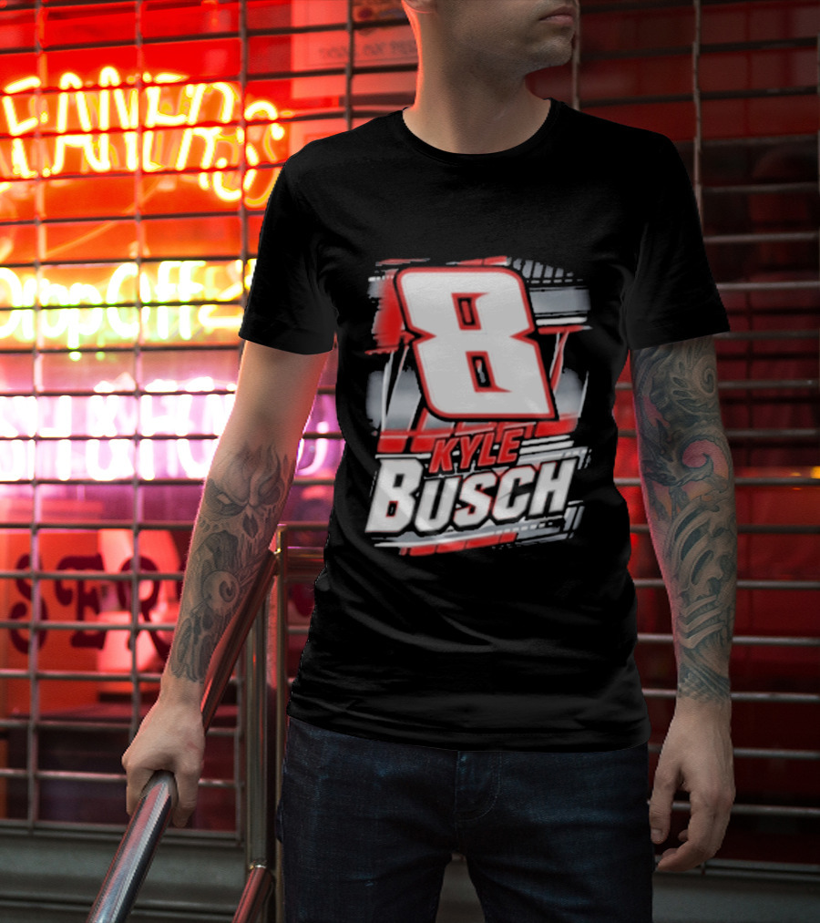 Kyle Busch Number 8 Racing NASCAR Fan T-Shirt