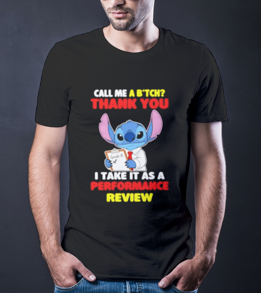 Call Me A Stitch Thank You I Take It As A Performance Review T-Shirt