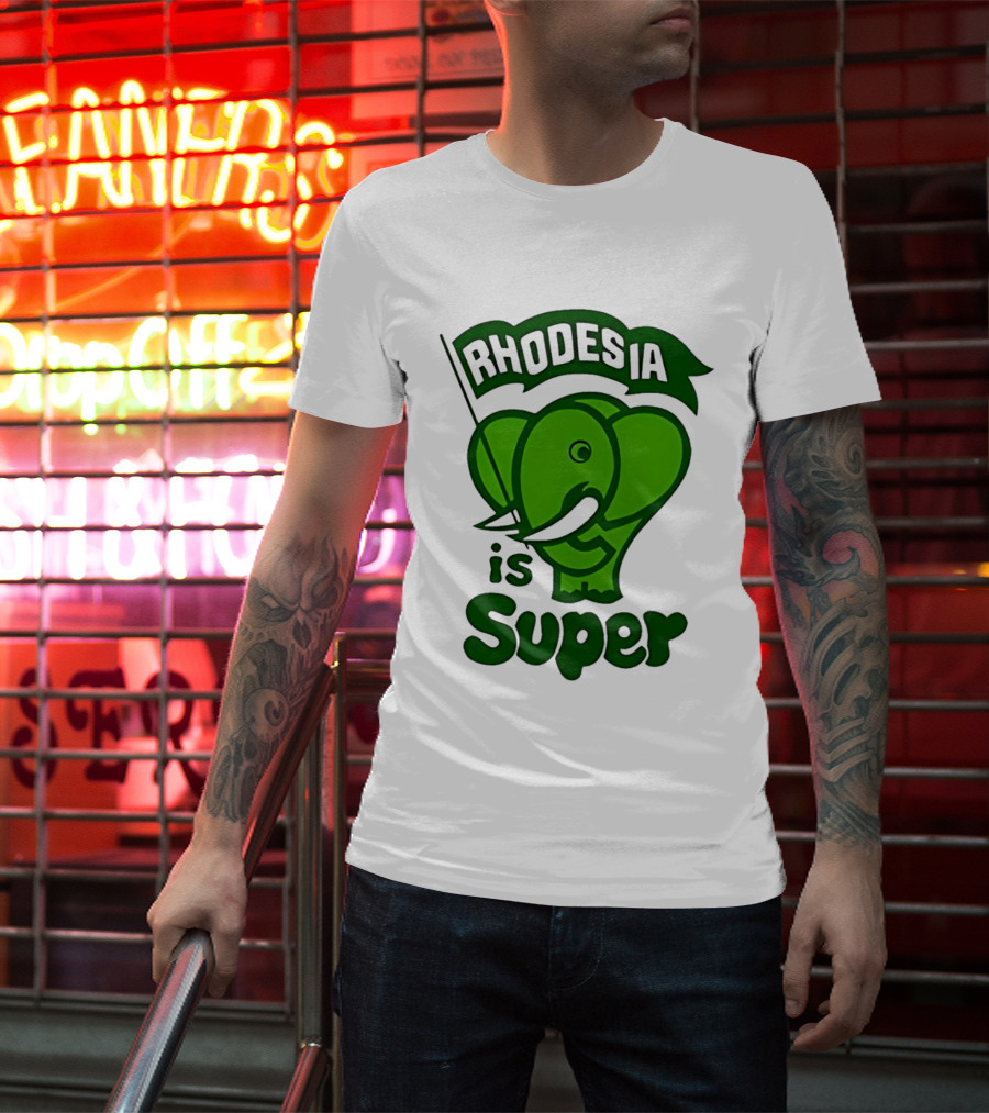 Rhodesia Elephant Green Is Super T-Shirt