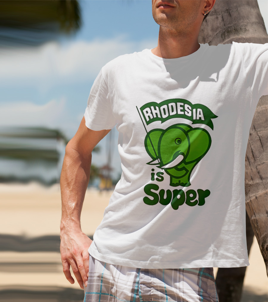 Rhodesia Elephant Green Is Super T-Shirt