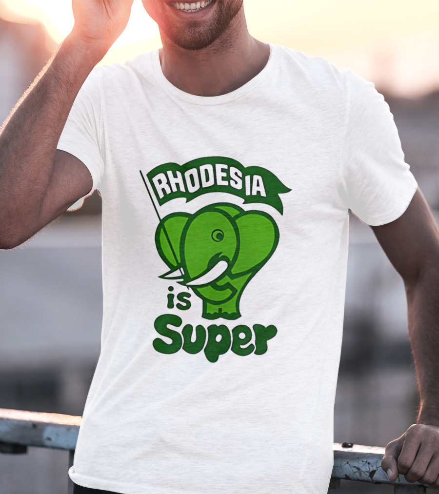 Rhodesia Elephant Green Is Super T-Shirt