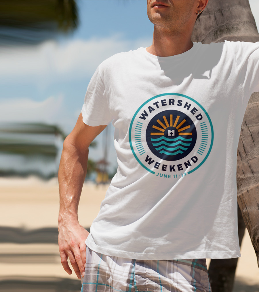 Watershed Weekend June 11 14 Sun Water Nature Outdoors Minimalist T-Shirt