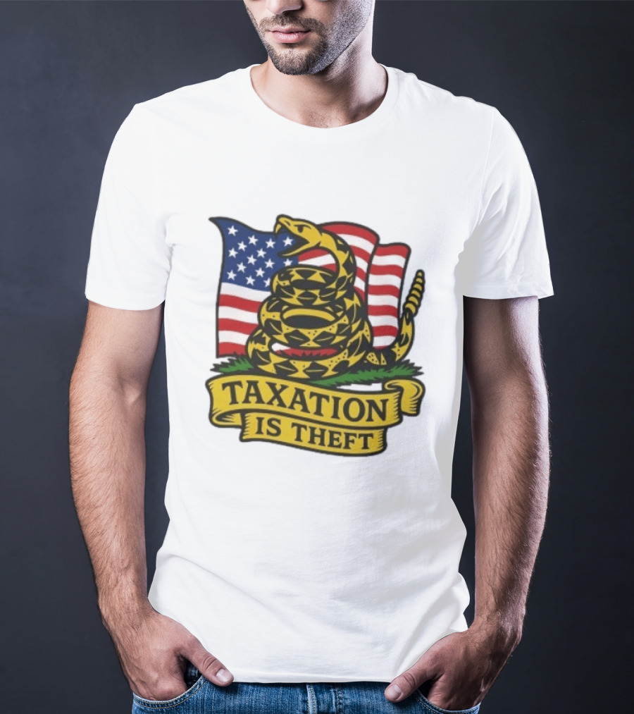 Gadsden Flag American Taxation Is Theft Protest With Snake And Flag T-Shirt
