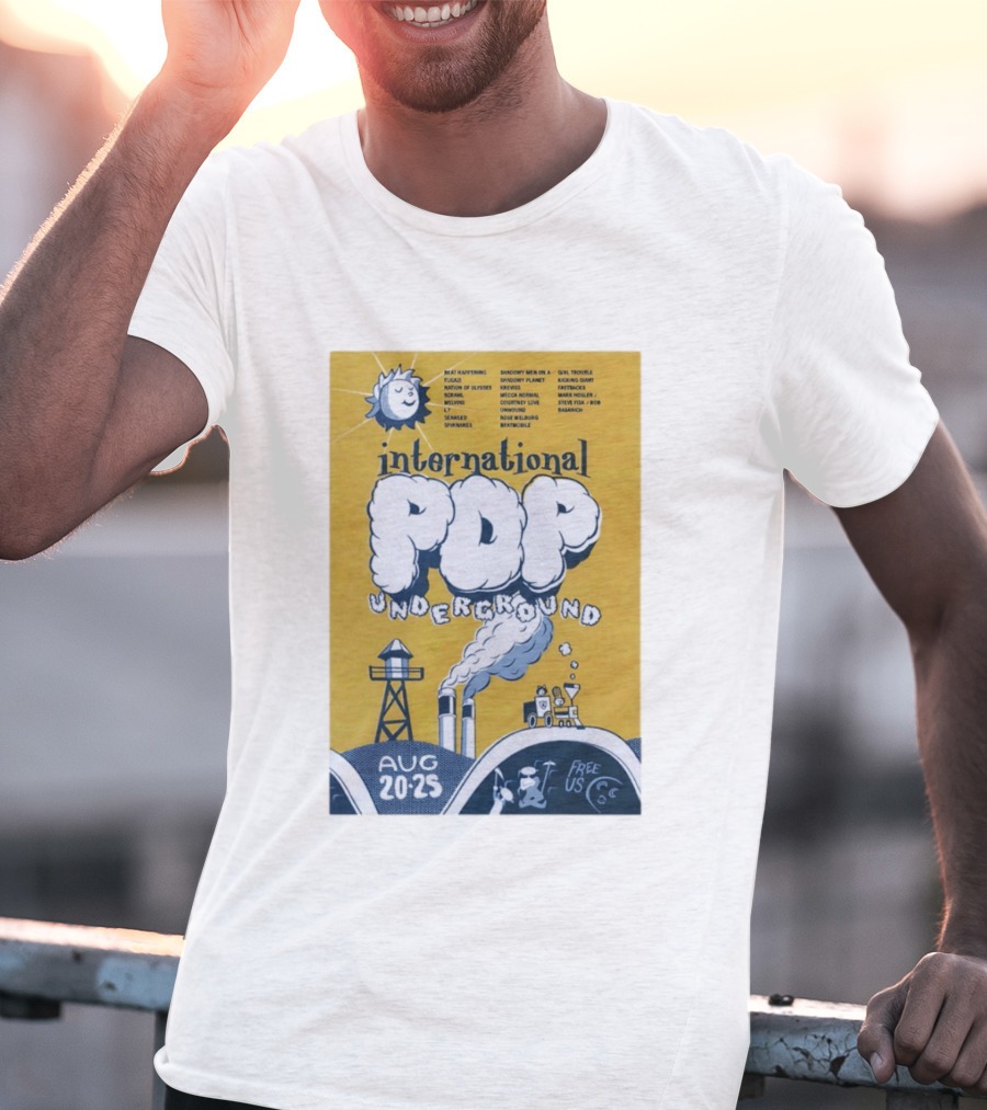 International Pop Underground Festival August 20 25 Beat Happening Fugazi Legend Of Yulesville Seaweed Спинанес Free Us T-Shirt