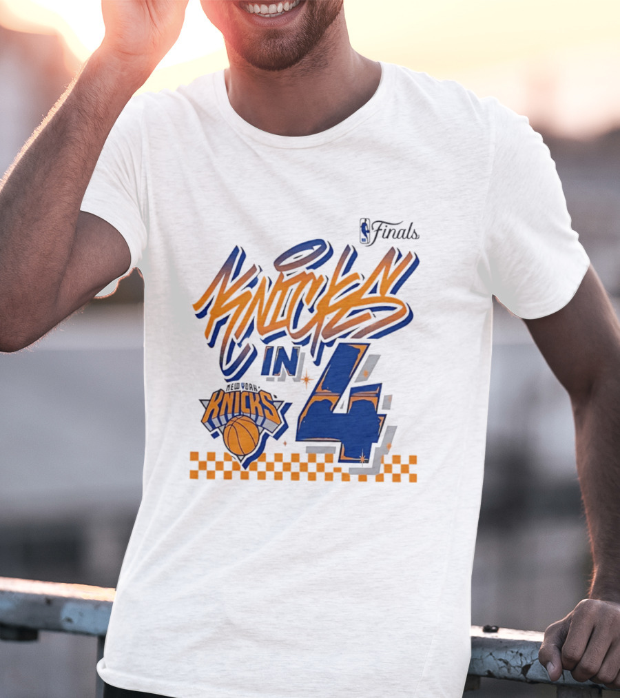 New York Knicks NBA Finals Knicks In 4 Finals Series Basketball T-Shirt