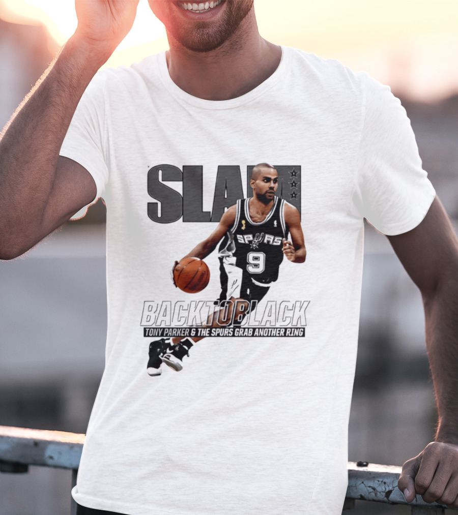 SLAM Back To Black San Antonio Spurs Tony Parker 9 Spurs Grab Another Ring T-Shirt