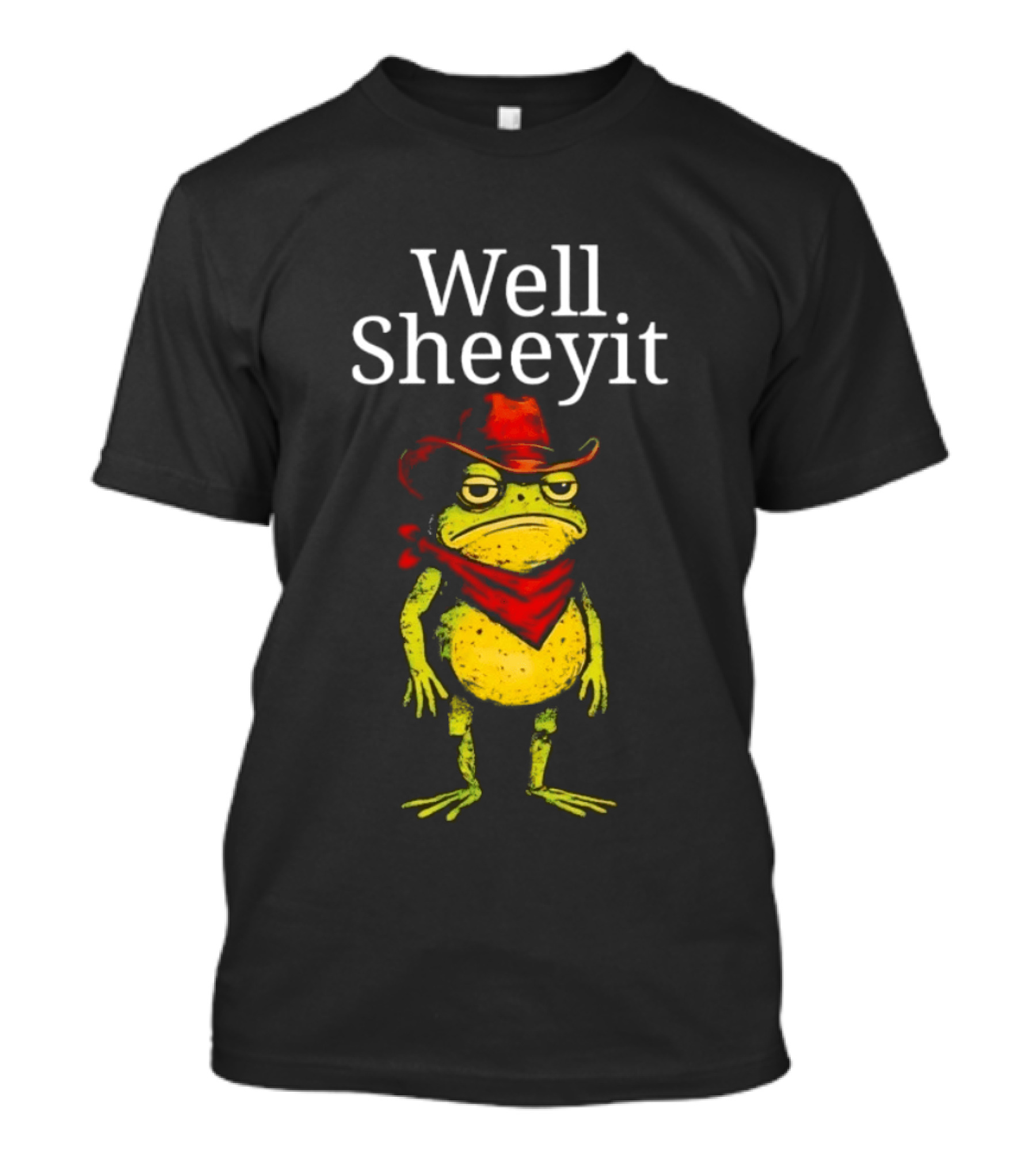 Well Sheeyit Frog Cowboy Hat And Bandana T-Shirt