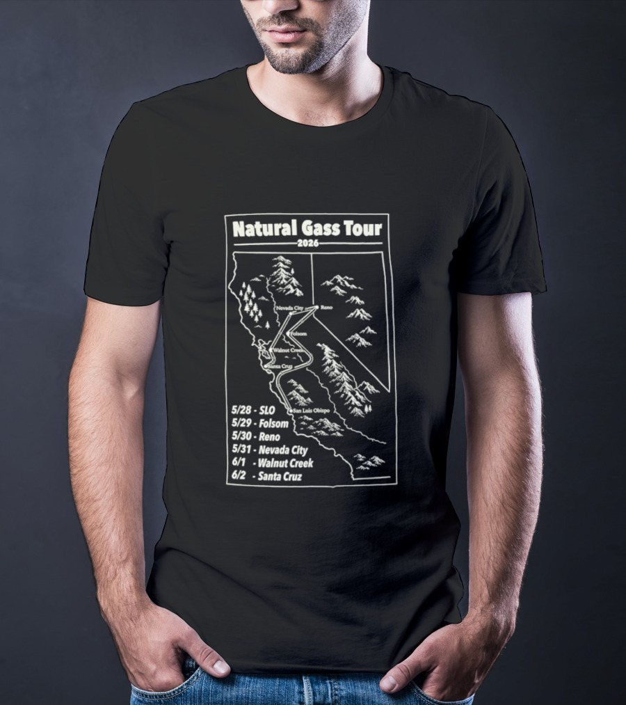 Natural Gass Tour 2026 Route Map SLO Folsom Reno Nevada City Walnut Creek Santa Cruz T-Shirt