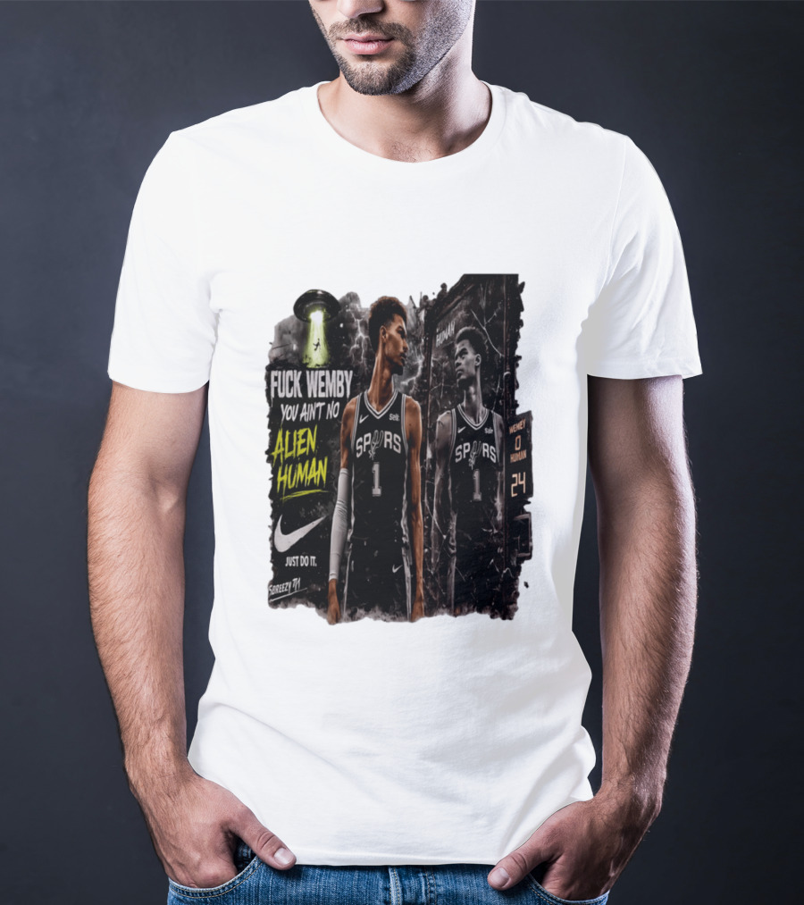 Victor Wembanyama San Antonio Spurs You Ain't No Alien Human Nike Just Do It T-Shirt