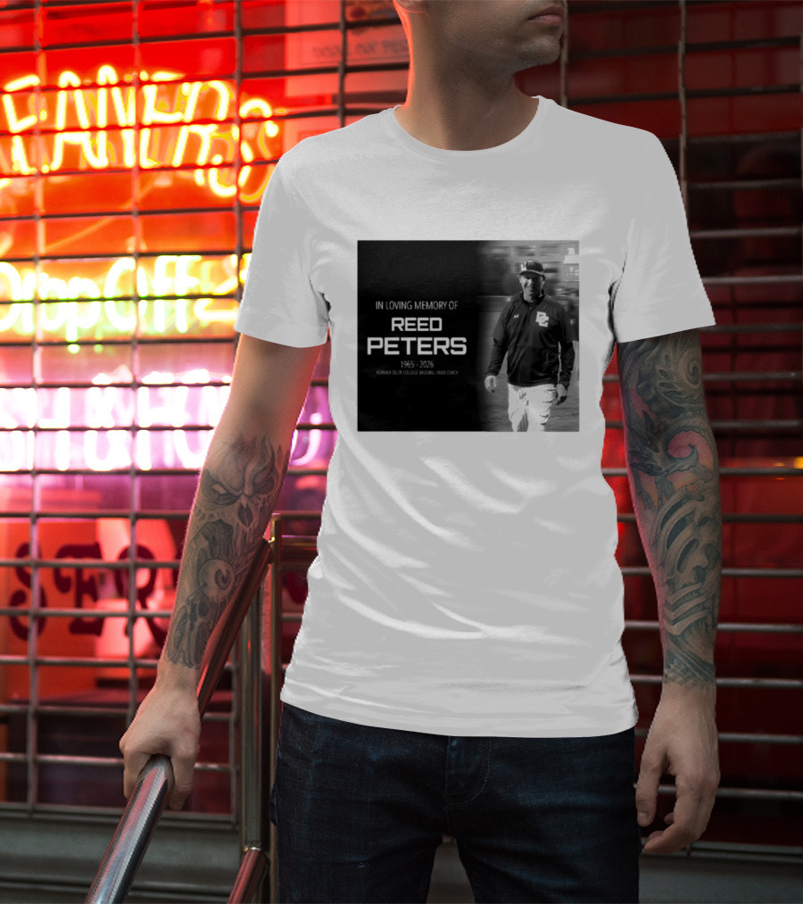In Loving Memory Of Reed Peters 1965 2026 Former Delta College Baseball Head Coach Dc T-Shirt