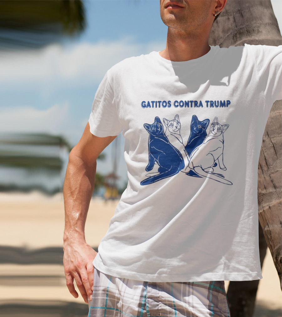 Gatitos Contra Trump Sphynx Cats T-Shirt