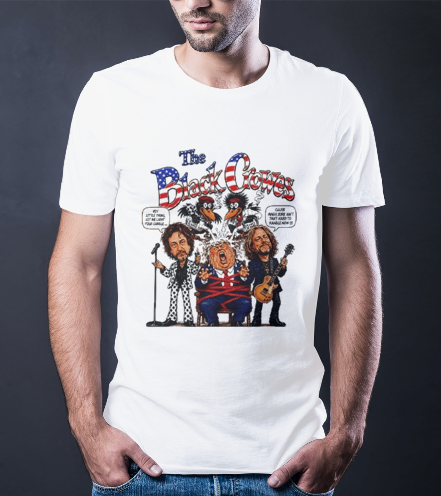 The Black Crowes Dump On Trump Political Commentary Band T-Shirt